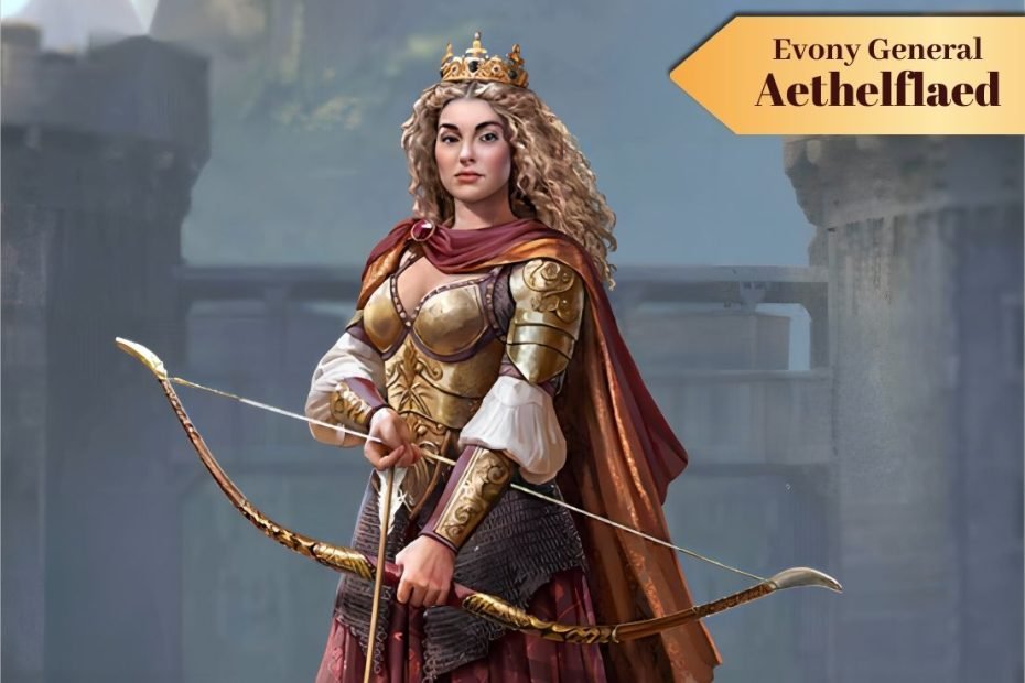 Evony Epic Historic General Aethelflaed