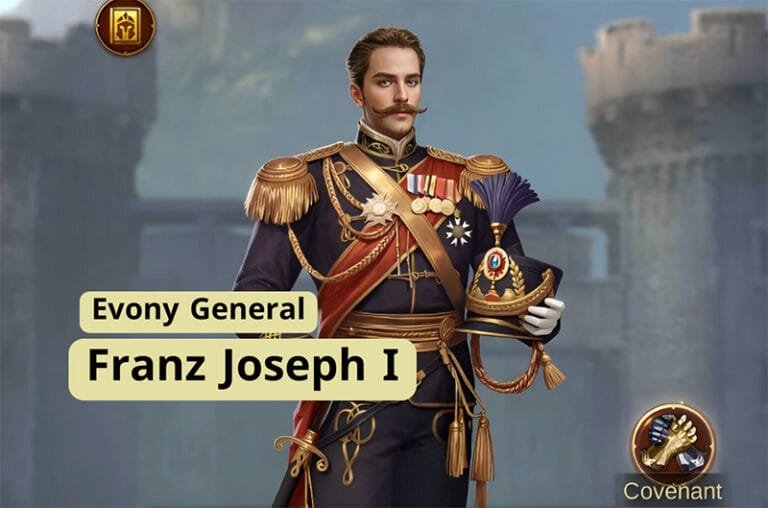Evony General Franz Joseph I